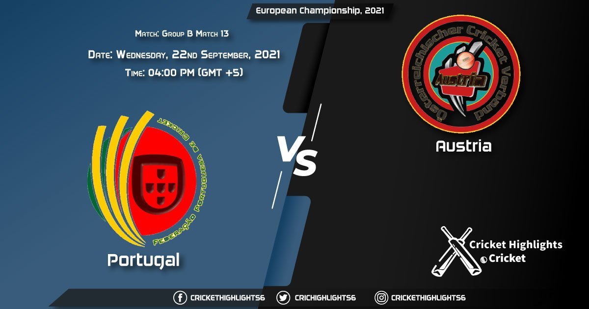 POR vs AUT Live Score Match 13 - Group B, Playing 11 Live Match Today, September 22, 2021, European Championship, 2021