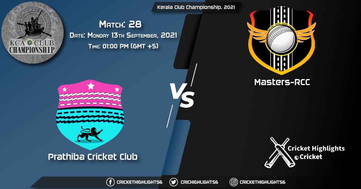 PRC vs MRC Live Score Match 28, Playing 11 Live Match Today, September 13, 2021, Kerala Club Championship, 2021