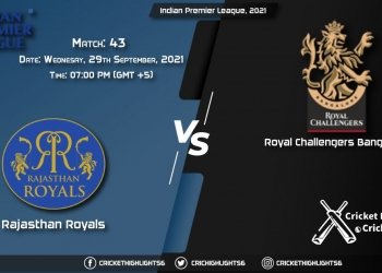 RR vs RCB Live Score Match 43, Playing 11 Live Match Today, September 29, 2021, Indian Premier League, 2021