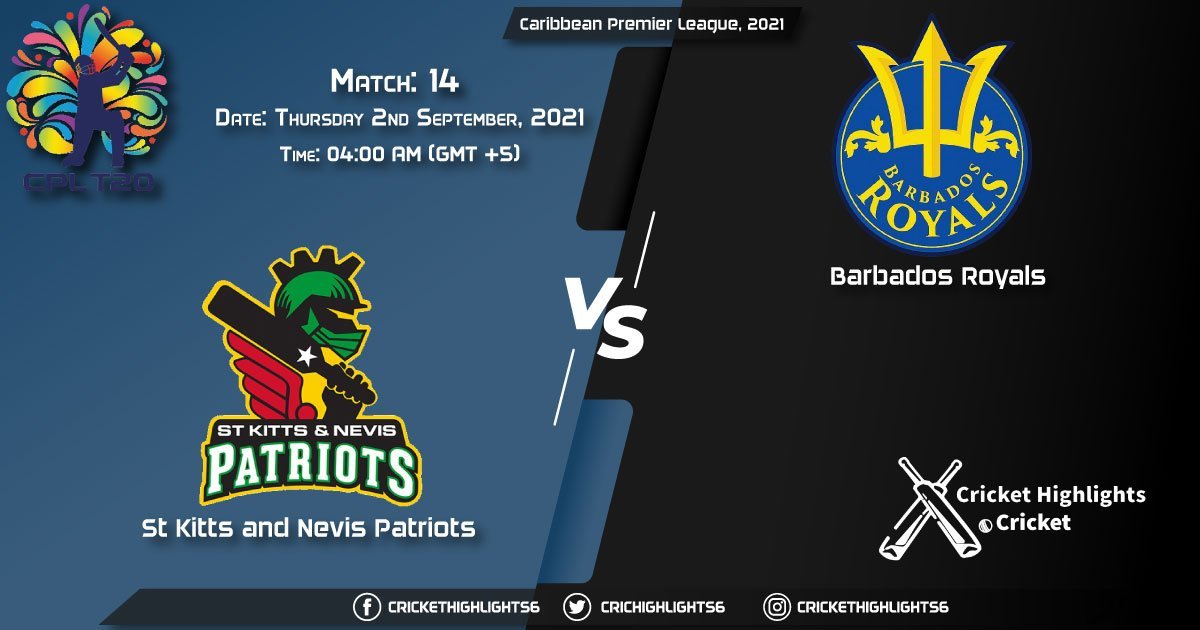 SKN vs BR Live Score Match 14, Playing 11 Live Match Today, September 2, 2021, Caribbean Premier League, 2021