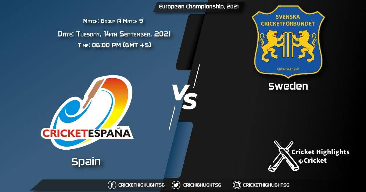 SPA vs SWE Live Score Match 9 - Group A, Playing 11 Live Match Today, September 14, 2021, European Championship, 2021