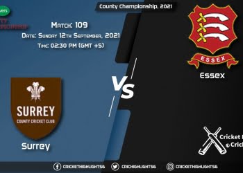 SUR vs ESS Live Score Match 109, Playing 11 Live Match Today, September 12, 2021, County Championship, 2021