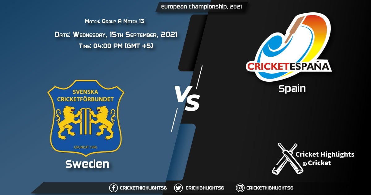SWE vs SPA Live Score Match 13 - Group A, Playing 11 Live Match Today, September 15, 2021, European Championship, 2021
