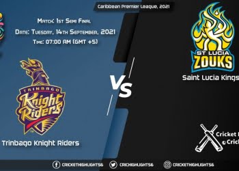 TKR vs SLK Live Score Match 1st Semi-Final, Playing 11 Live Match Today, September 14, 2021, Caribbean Premier League, 2021