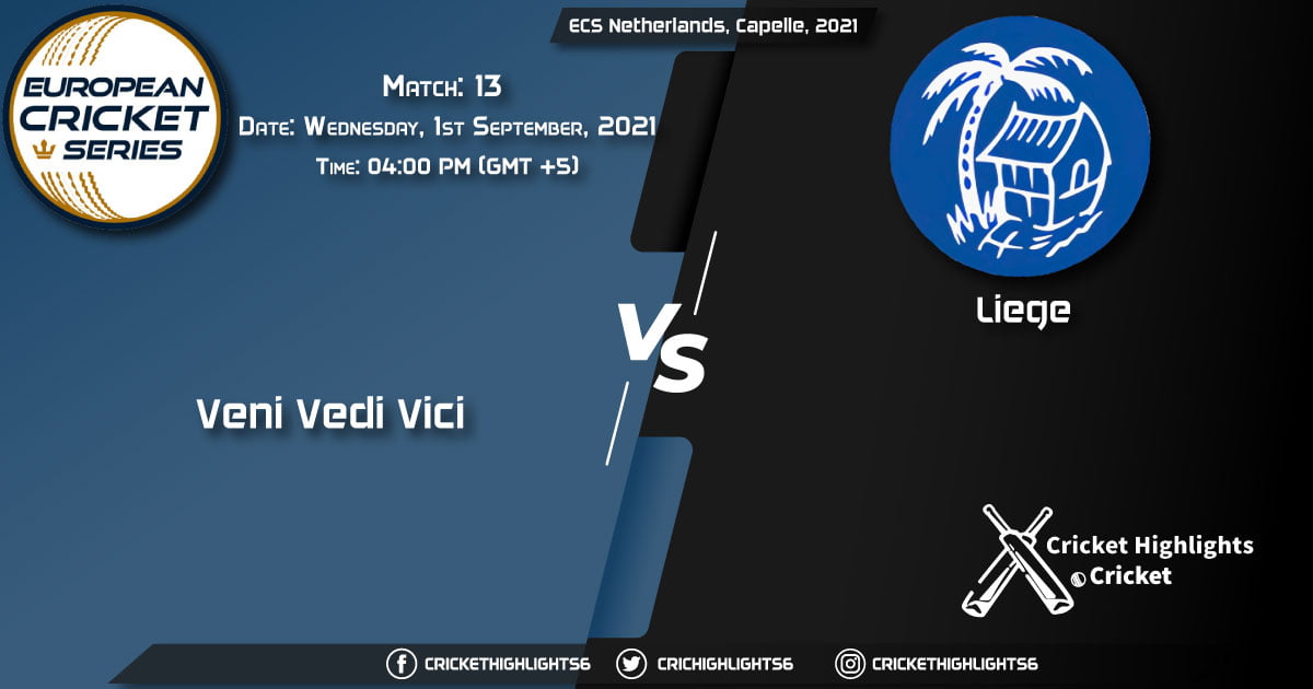 VVV vs LIE Live Score Match 13, Playing 11 Live Match Today, September 1, 2021, ECS Netherlands, Capelle, 2021