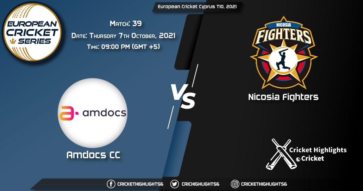 AMD vs NFCC Live Score Match 39, Playing 11 Live Match Today, October 7, 2021, European Cricket Cyprus T10, 2021