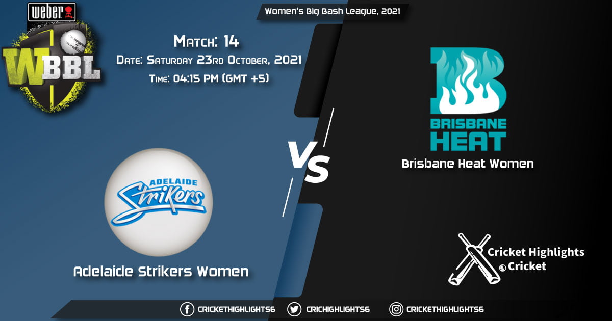 AS-W vs BH-W Live Score Match 14, Playing 11 Live Match Today, October 23, 2021, Women's Big Bash League, 2021