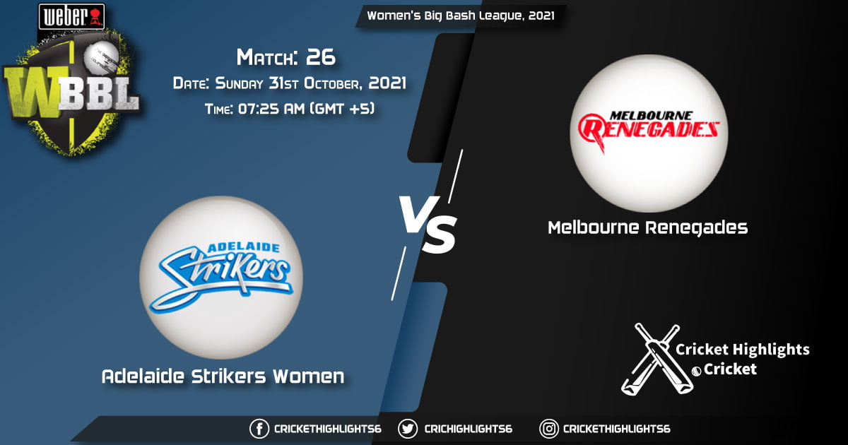AS-W vs MR-W Live Score Match 26, Playing 11 Live Match Today, October 31, 2021, Women's Big Bash League, 2021