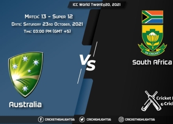 AUS vs SA Live Score Super 12 - Match 13, Playing 11 Live Match Today, October 23, 2021, ICC World Twenty20, 2021