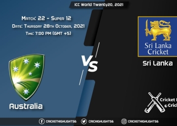 AUS vs SL Live Score Super 12 - Match 22, Playing 11 Live Match Today, October 28, 2021, ICC World Twenty20, 2021