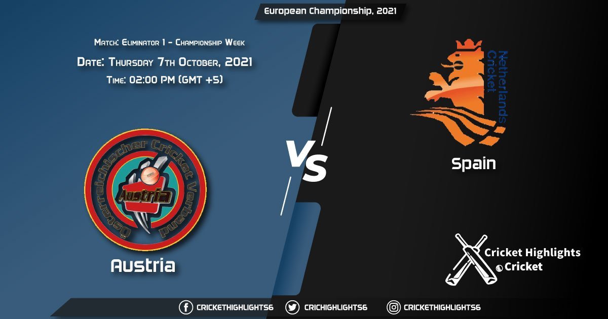 AUT vs SPA Live Score Match Eliminator 1 - Championship week, Playing 11 Live Match Today, October 7, 2021, European Championship, 2021