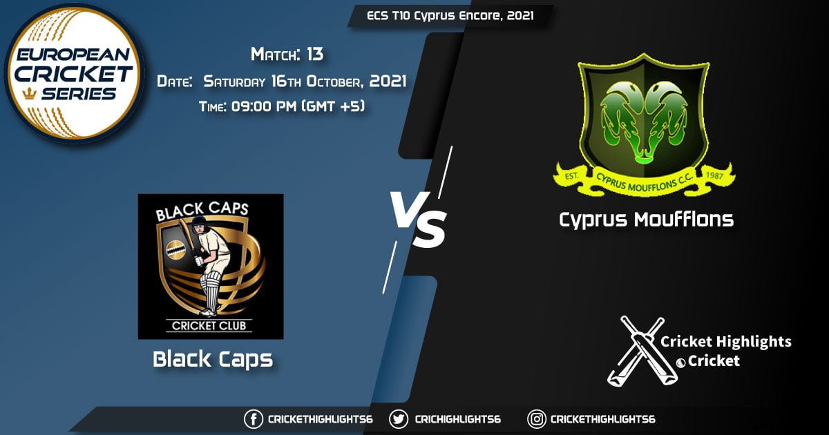 BCP vs CYM Live Score Match 13, Playing 11 Live Match Today, October 16, 2021, ECS T10 Cyprus Encore, 2021