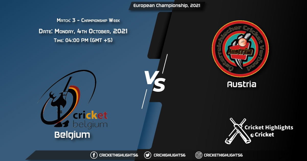 BEL vs AUT Live Score Match 3 - Championship Week, Playing 11 Live Match Today, October 4, 2021, European Championship, 2021