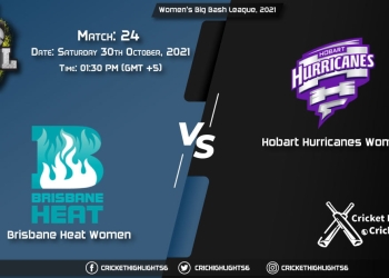 BH-W vs HB-W Live Score Match 24, Playing 11 Live Match Today, October 30, 2021, Women's Big Bash League, 2021