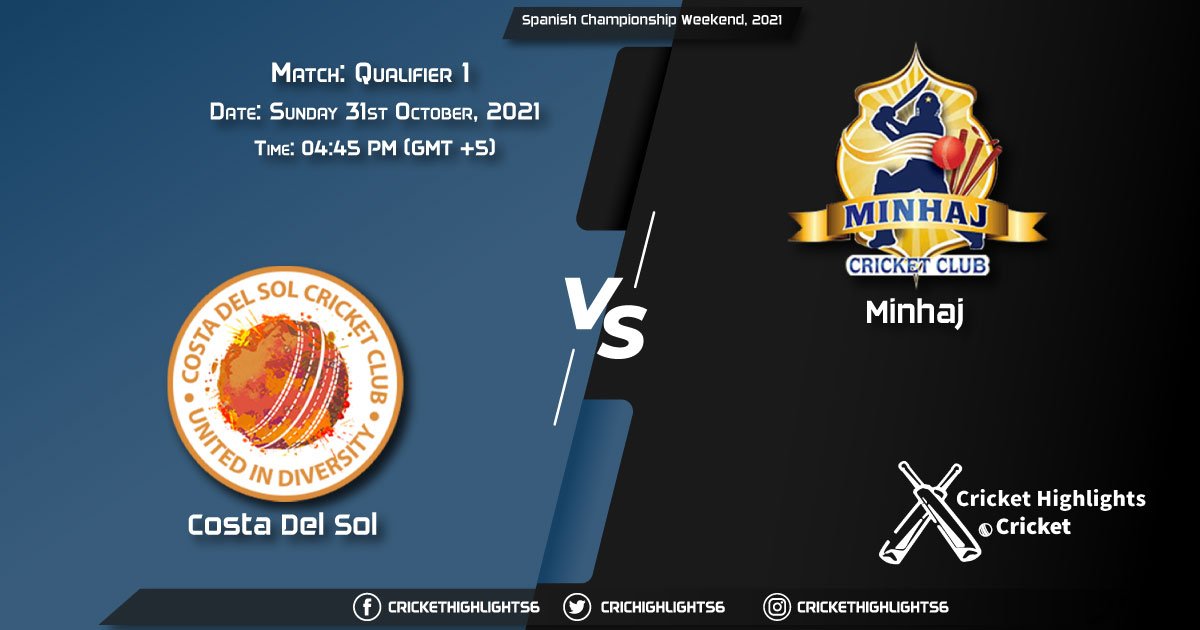 CDS vs MIN Live Score Match Qualifier 1, Playing 11 Live Match Today, October 31, 2021, Spanish Championship Weekend, 2021