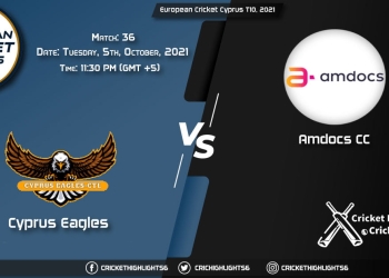 CES vs AMD Live Score Match 36, Playing 11 Live Match Today, October 5, 2021, European Cricket Cyprus T10, 2021