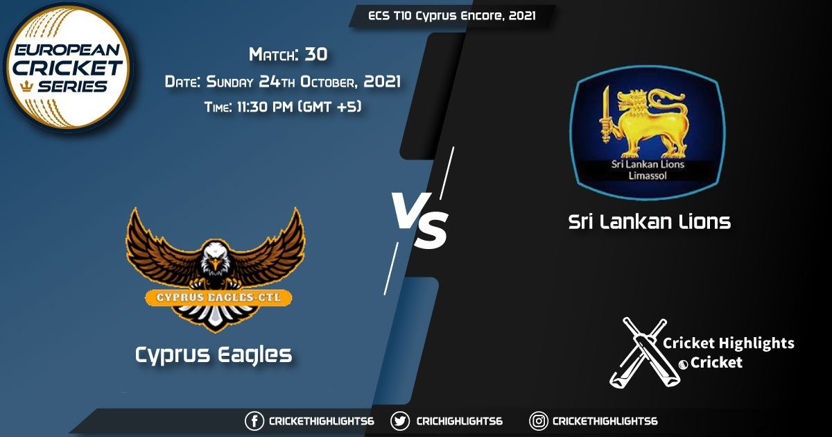 CES vs SLL Live Score Match 30, Playing 11 Live Match Today, October 24, 2021, ECS T10 Cyprus Encore, 2021