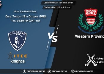 CSA Provincial T20 Cup, 2021, Quarter Final Match 2 KTS vs WEP, Playing 11 & Today's Match Predictions