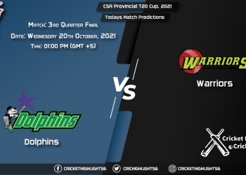 CSA Provincial T20 Cup, 2021, Quarter Final Match 3 DOL vs WAR, Playing 11 & Today's Match Predictions