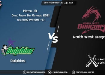 DOL vs NWD Live Score Match 19, Playing 11 Live Match Today, October 8, 2021, CSA Provincial T20 Cup, 2021