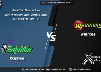 DOL vs WAR Live Score Match 3rd Quarter Final, Playing 11 Live Match Today, October 20, 2021, CSA Provincial T20 Cup, 2021