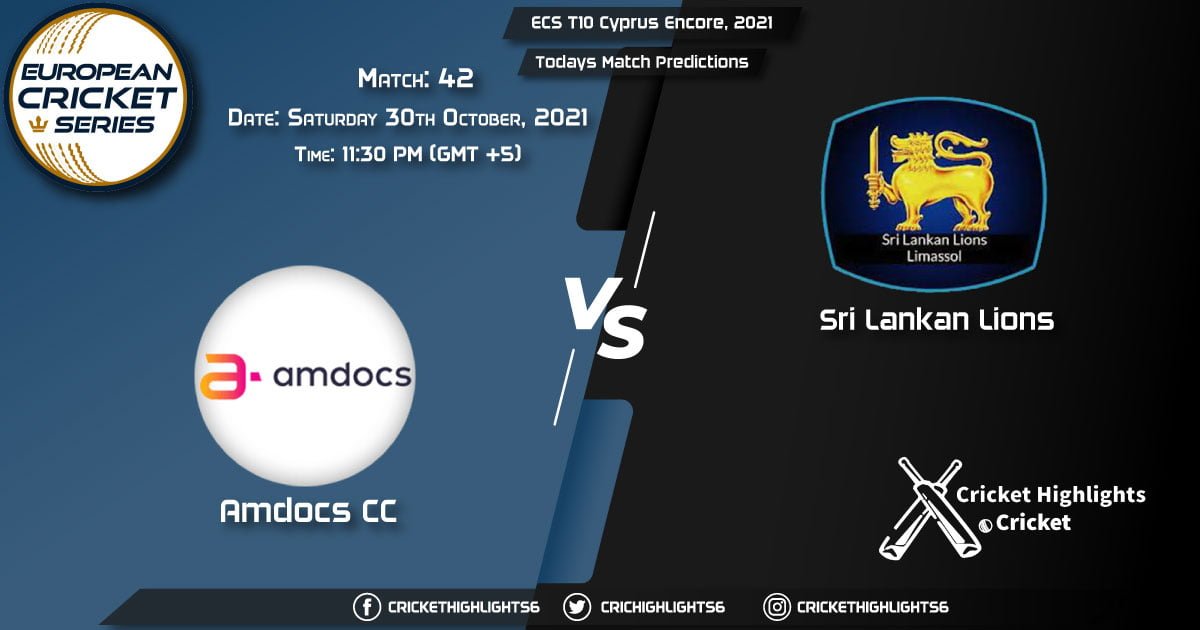 ECS T10 Cyprus Encore, 2021, Match 42 AMD vs SLL, Playing 11 & Today's Match Predictions