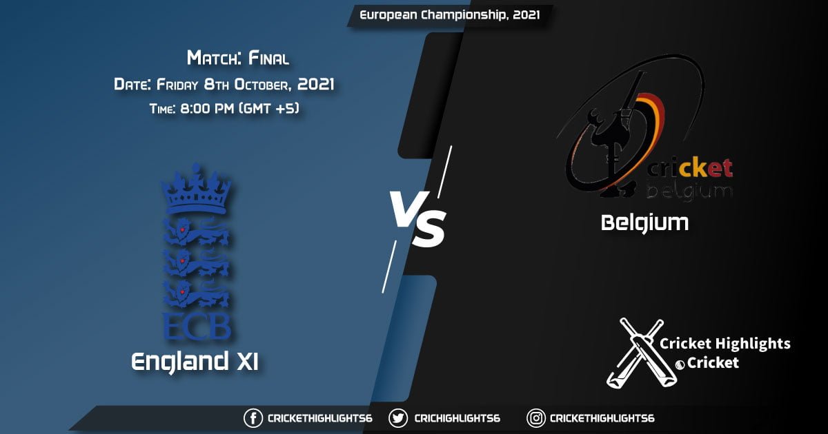 ENG XI vs BEL Live Score Match Final - Championship week, Playing 11 Live Match Today, October 8, 2021, European Championship, 2021