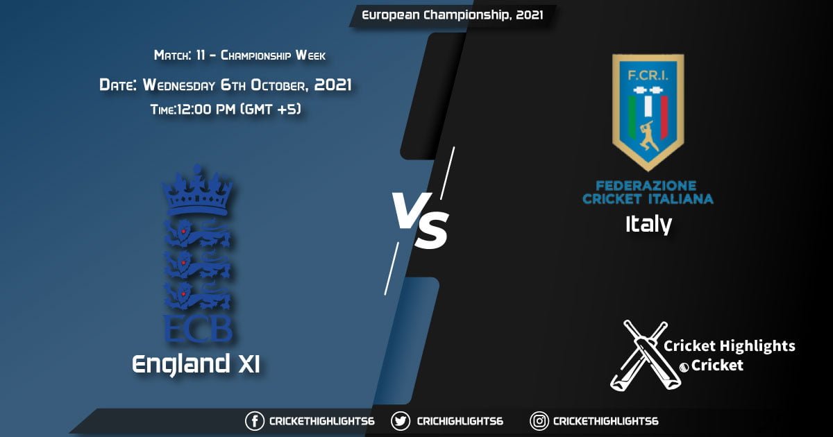 ENG XI vs ITA Live Score Match 11 - Championship week, Playing 11 Live Match Today, October 6, 2021, European Championship, 2021