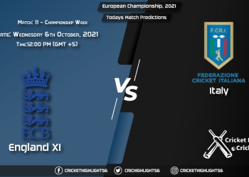 European Championship, 2021, Championship Week - Match 11 ENG XI vs ITA, Playing 11 & Today's Match Predictions