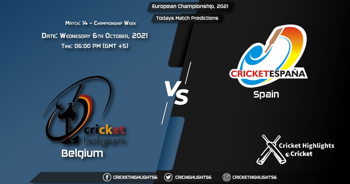 European Championship, 2021, Championship Week - Match 14 BEL vs SPA, Playing 11 & Today's Match Predictions
