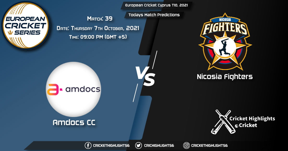 European Cricket Cyprus T10, 2021, Match 39 AMD vs NFCC, Playing 11 & Today's Match Predictions