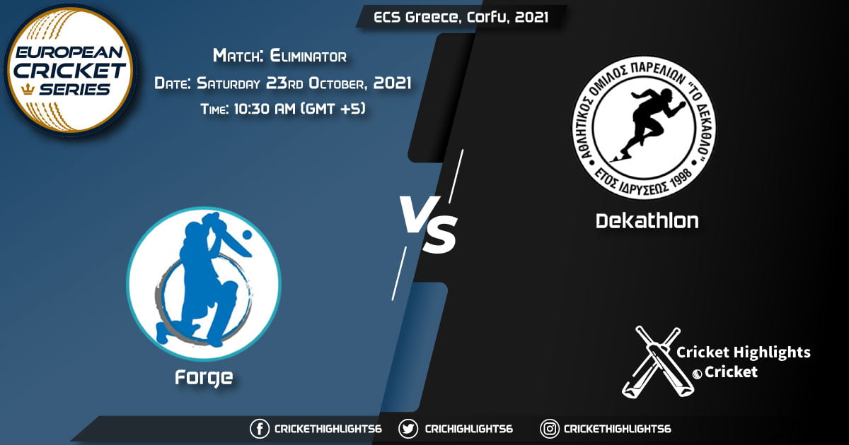 FOR vs DEK Live Score Match Eliminator, Playing 11 Live Match Today, October 23, 2021, ECS Greece, Corfu, 2021