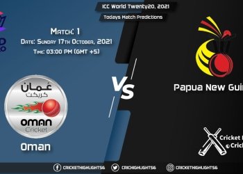 ICC World Twenty20, 2021, Match 1 OMG vs PNG, Playing 11 & Today's Match Predictions