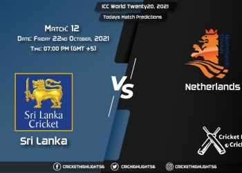 ICC World Twenty20, 2021, Match 12 SL vs NED, Playing 11 & Today's Match Predictions