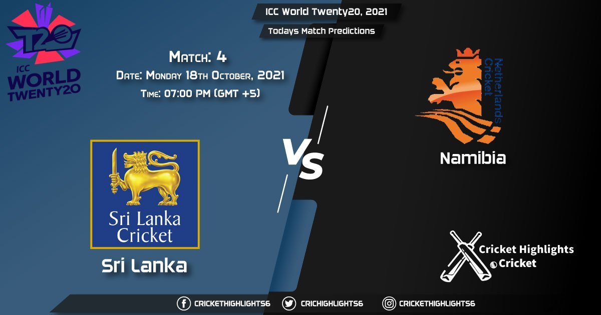 ICC World Twenty20, 2021, Match 4 SL vs NAM, Playing 11 & Today's Match Predictions