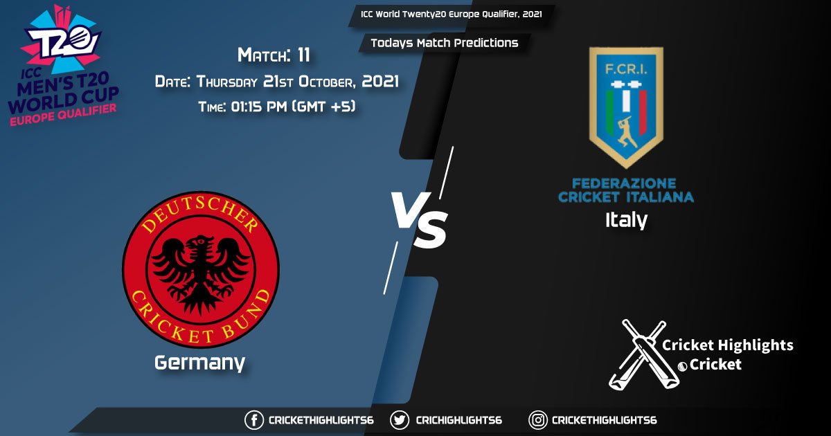ICC World Twenty20 Europe Qualifier, 2021, Match 11 GER vs ITA, Playing 11 & Today's Match Predictions