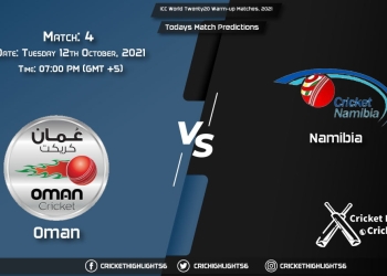 ICC World Twenty20 Warm-up Matches, 2021, Match 4 OMN vs NAM, Playing 11 & Today's Match Predictions