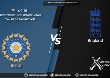 IND vs ENG Live Score Match 12, Playing 11 Live Match Today, October 18, 2021, ICC World Twenty20 Warm-up Matches, 2021
