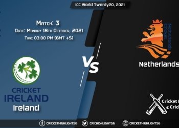 IRE vs NED Live Score Match 3, Playing 11 Live Match Today, October 18, 2021, ICC World Twenty20, 2021