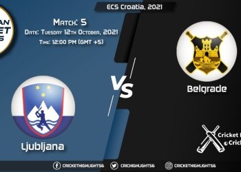 LJU vs BEL Live Score Match 5, Playing 11 Live Match Today, October 12, 2021, ECS Croatia, 2021