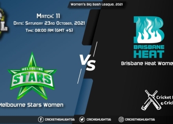 MS-W vs BH-W Live Score Match 11, Playing 11 Live Match Today, October 23, 2021, Women's Big Bash League, 2021