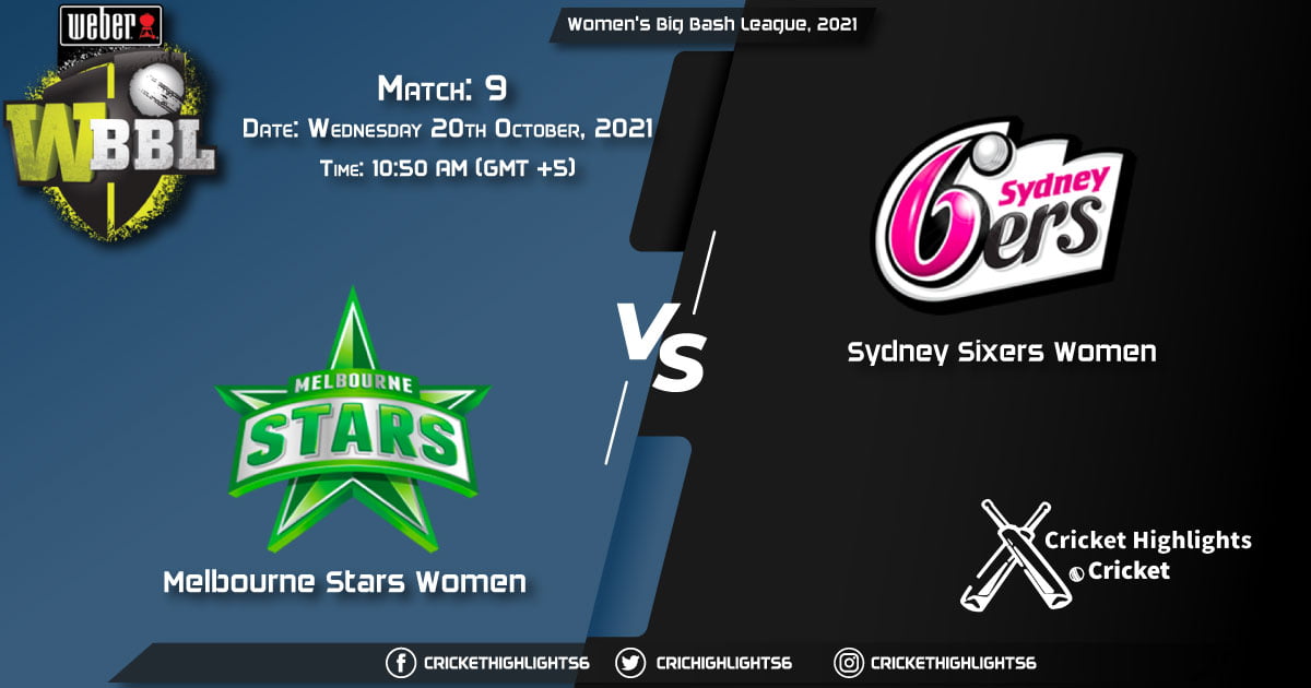 MS-W vs SS-W Live Score Match 9, Playing 11 Live Match Today, October 20, 2021, Women's Big Bash League, 2021