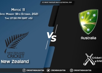 NZ vs AUS Live Score Match 11, Playing 11 Live Match Today, October 18, 2021, ICC World Twenty20 Warm-up Matches, 2021