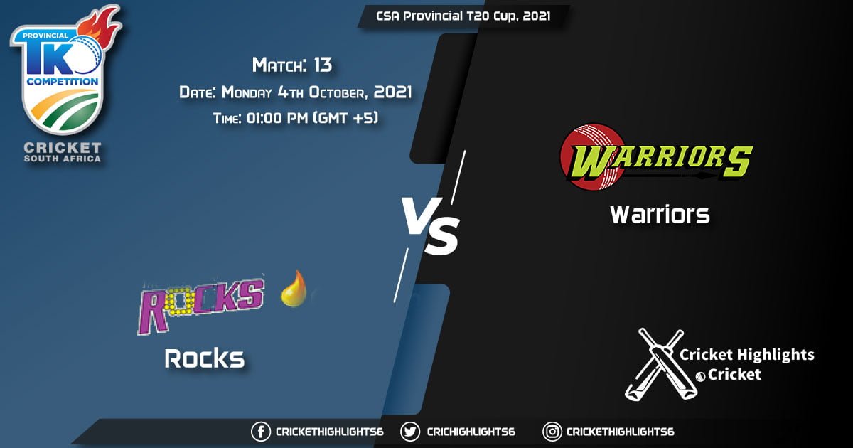 ROC vs WAR Live Score Match 13, Playing 11 Live Match Today, October 4, 2021, CSA Provincial T20 Cup, 2021
