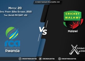 RWA vs MAW Live Score Match 20, Playing 11 Live Match Today, October 22, 2021, ICC World Twenty20 Africa Qualifier, 2021