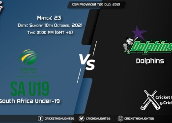 SA-U19 vs DOL Live Score Match 23, Playing 11 Live Match Today, October 10, 2021, CSA Provincial T20 Cup, 2021