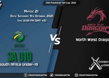 SA-U19 vs NWD Live Score Match 21, Playing 11 Live Match Today, October 9, 2021, CSA Provincial T20 Cup, 2021