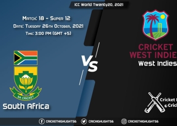 SA vs WI Live Score Super 12 - Match 18, Playing 11 Live Match Today, October 26, 2021, ICC World Twenty20, 2021
