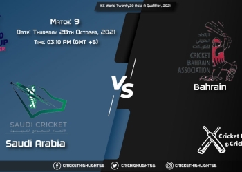 SAU vs BAH Live Score Match 9, Playing 11 Live Match Today, October 28, 2021, ICC World Twenty20 Asia A Qualifier, 2021