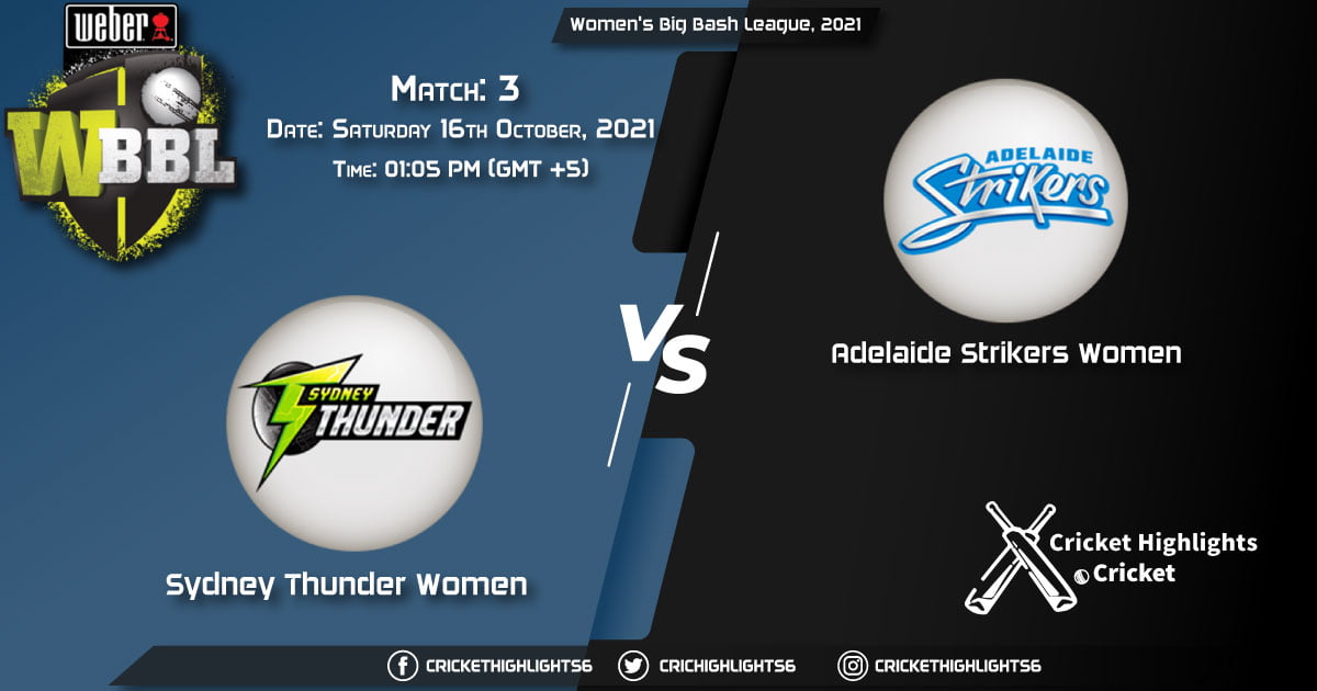 ST-W vs AS-W Live Score Match 3, Playing 11 Live Match Today, October 16, 2021, Women's Big Bash League, 2021